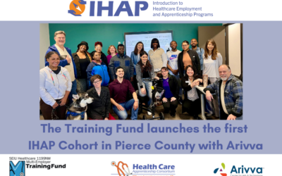 The Training Fund launches the first IHAP Cohort in Pierce County with Arivva